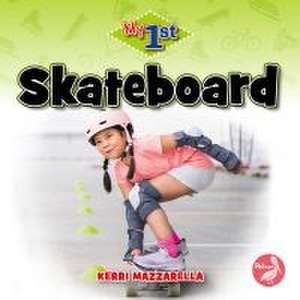 Skateboard de Kerri Mazzarella