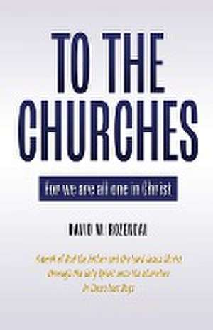 To the Churches de David W. Rozendal