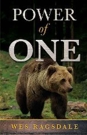 Power of One de Wes Ragsdale