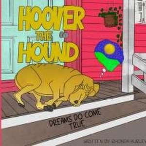 Hoover the Hound de Rhonda Hurley