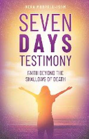 Seven Days Testimony de Vera Murrell-Isom