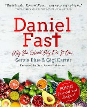 Daniel Fast de Sersie Blue