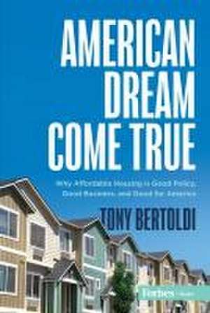 American Dream Come True de Tony Bertoldi