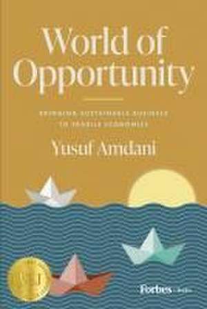 World of Opportunity de Yusuf Amdani