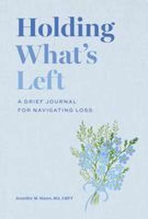 Holding What's Left de Jennifer Hayes