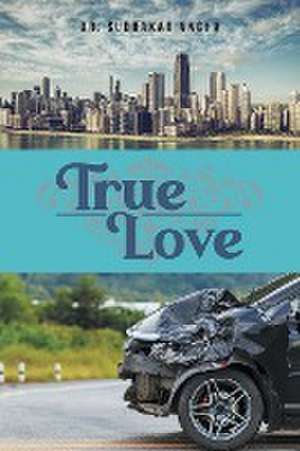 True Love de Sudhakar Ancha