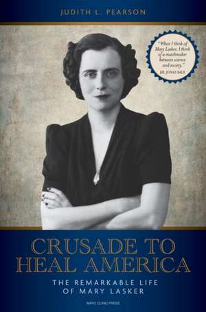 Crusade to Heal America de Judith L Pearson