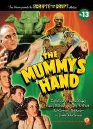 The Mummy's Hand (hardback) de Tom Weaver