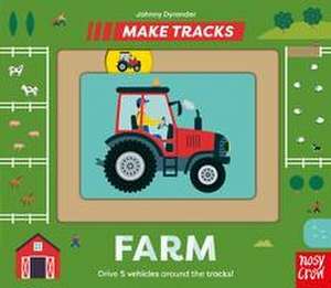 Make Tracks: Farm de Johnny Dyrander