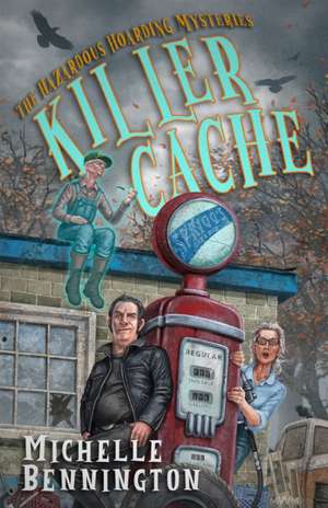 Killer Cache de Michell Bennington