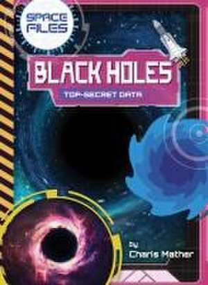 Black Holes de Charis Mather