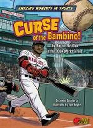 Curse of the Bambino! de Buckley James Jr.