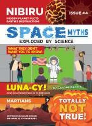 Space Myths: de Louise Nelson