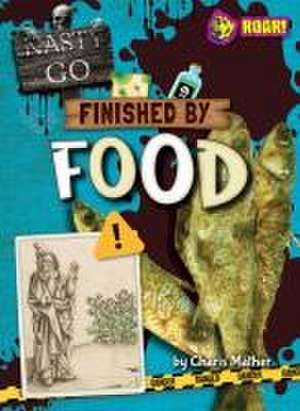 Finished by Food de Charis Mather