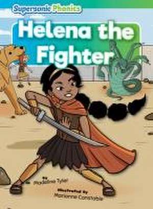 Helena the Fighter de Madeline Tyler