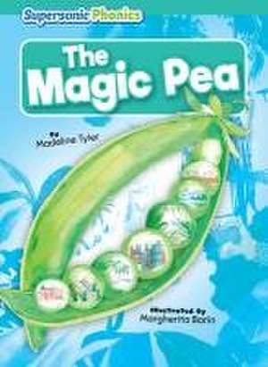 The Magic Pea de Madeline Tyler
