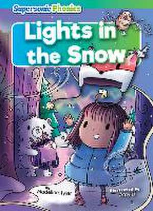 Lights in the Snow de Madeline Tyler