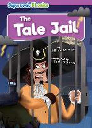 The Tale Jail de William Anthony