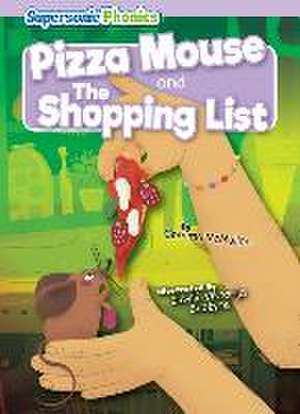 Pizza Mouse & the Shopping List de Gemma Mcmullen