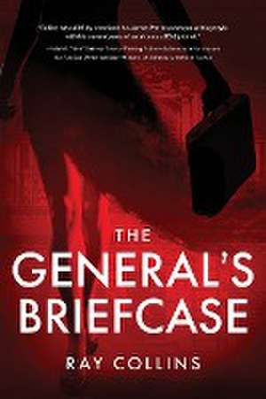 The General's Briefcase de Ray Collins