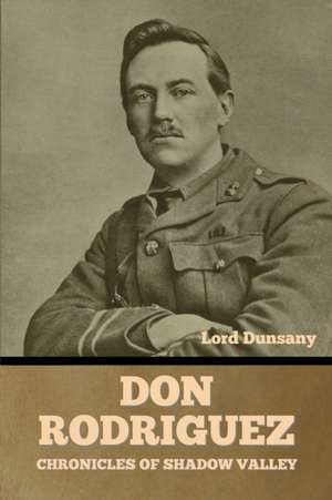 Don Rodriguez de Lord Dunsany