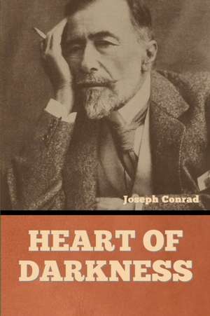 Heart of Darkness de Joseph Conrad