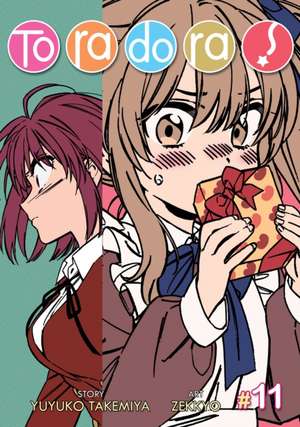 Toradora! (Manga) Vol. 11 de Yuyuko Takemiya