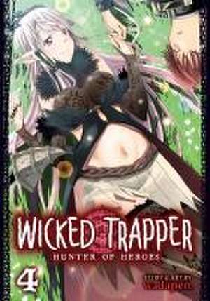 Wicked Trapper: Hunter of Heroes Vol. 4 de Wadapen