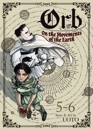 Orb: On the Movements of the Earth (Omnibus) Vol. 5-6 de Uoto