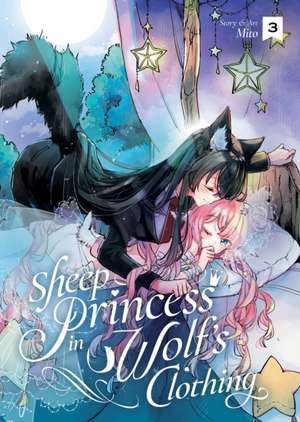 Sheep Princess in Wolf's Clothing Vol. 3 de Mito