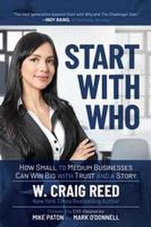 Start with Who de W. Craig Reed