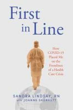 First in Line de Sandra Lindsay