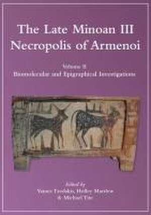 The Late Minoan III Necropolis of Armenoi de Yannis Tzedakis