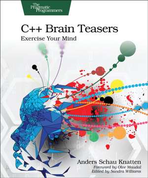 C++ Brain Teasers de Anders Schau Knatten