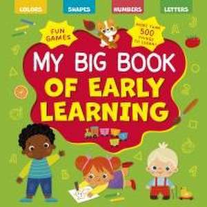 My Big Book of Early Learning de Clever Publishing