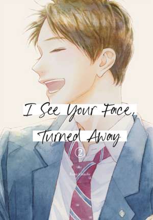 I See Your Face, Turned Away 2 de Rumi Ichinohe