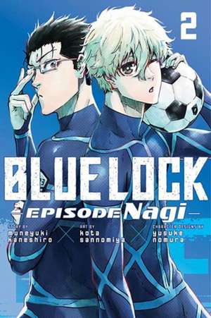 Blue Lock: Episode Nagi 2 de Kota Sannomiya