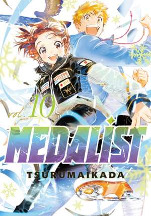 Medalist 10 de Tsurumaikada