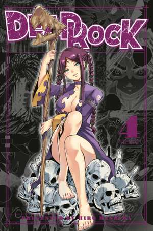 Dead Rock 4 de Hiro Mashima