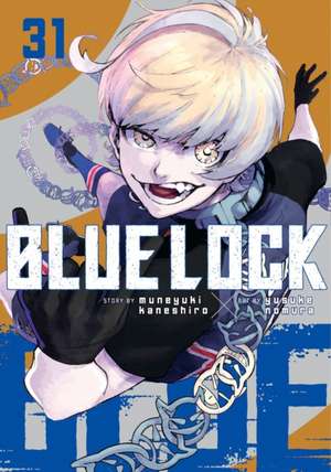 Blue Lock 31 de Muneyuki Kaneshiro
