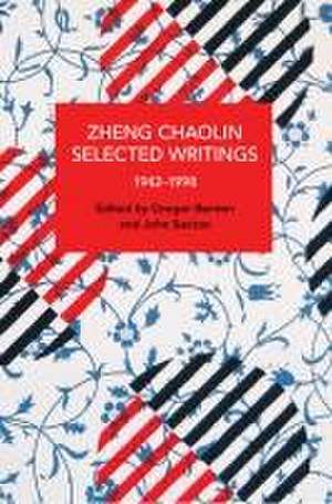 Zheng Chaolin, Selected Writings, 1942-1998 de Gregor Benton