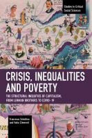 Crisis, Inequalities and Poverty de Francesco Schettino