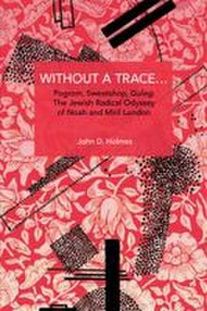 Without a Trace... de John D Holmes
