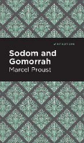 Sodom and Gomorrah de Marcel Proust