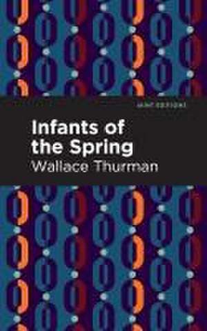 Infants of the Spring de Wallace Thurman