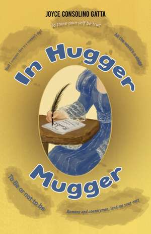 In Hugger Mugger de Joyce Consolino Gatta