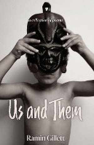 Us and Them de Ramin Gillett