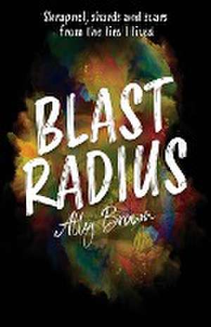 Blast Radius de Ally Brown