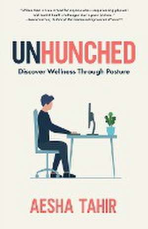 Unhunched de Aesha Tahir