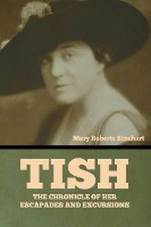 Tish de Mary Roberts Rinehart